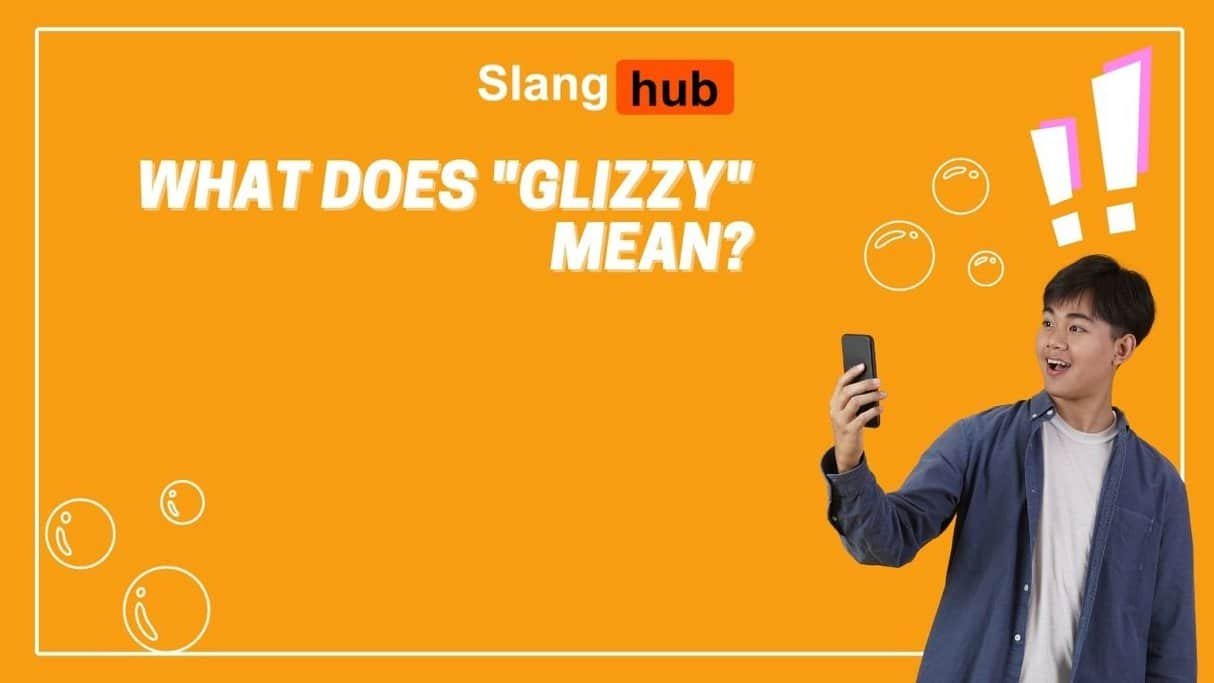 What Does “Glizzy” Mean